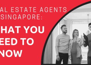 Top 5 Best Real Estate Agencies in Singapore 2024 | Steriluxe